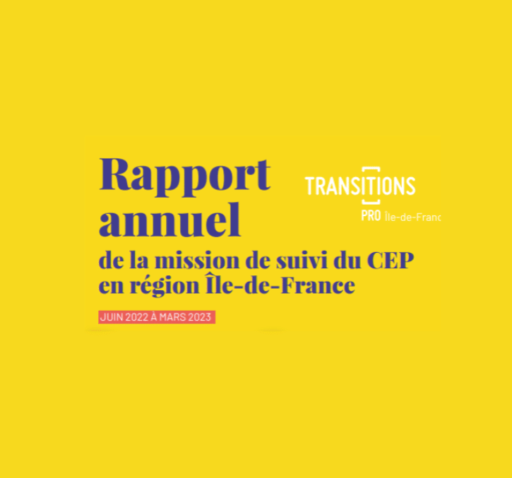 Découvrez le rapport de la mission de suivi du CEP en région Île-de-France Juin 2022 à Mars 2023