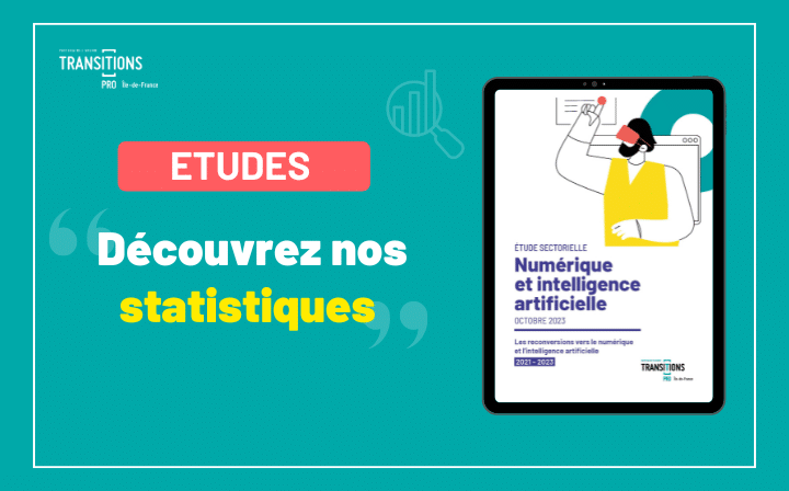 Etude sectorielle : Les reconversions vers le numérique et l’intelligence artificielle (10/2023)