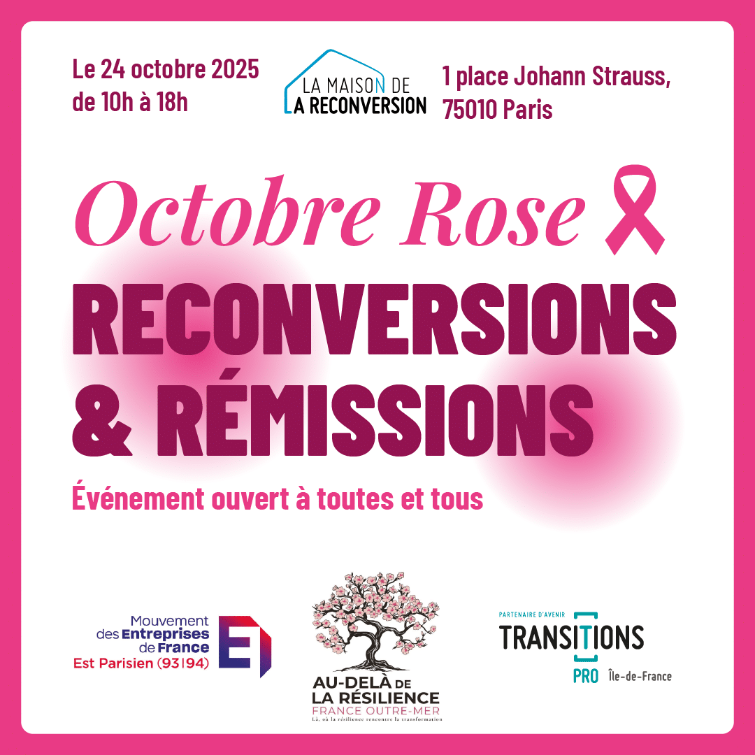 Octobre Rose: Reconversions & Rémissions